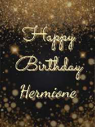 Happy Birthday Hermione GIF: A beautiful happy birthday gif on a dark glitter background with bubbles and animation. It reads Happy Birtday. Customize it!