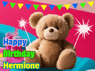 Happy Birthday Hermione GIF: A cute birthday teddy bear animated birthday gif with the bear holding sparklers and text to customize.