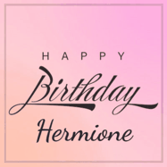 Happy Birthday Hermione GIF: A beautiful birthday cake gif with animated sparkles and glitter Happy Birthday Name you can customize