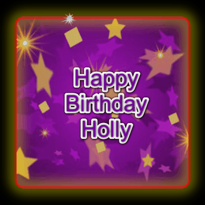 Happy Birthday Holly GIF 82