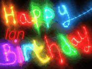 Happy Birthday Ian GIF: Flashing neon happy birthday gif with a name you can customize. The Happy Birthday is colourful.