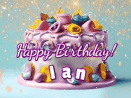 Happy Birthday Ian GIF: A beautiful birthday cake gif with animated sparkles and glitter Happy Birthday Name you can customize