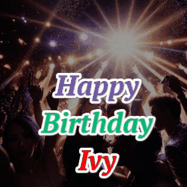 Happy Birthday Ivy GIF