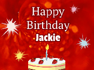 Happy Birthday Jackie GIF: A bright red happy birthday gif animated with a cake candle, and glitter and sparkles. Customize with name.