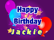 Happy Birthday Jackie GIF: A lovely purple birthday gif animated with moving text, a balloon, and bubbles. Customize it.