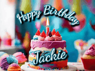 Happy Birthday Jackie GIF: Animated Happy Birthday Gif reading Happy Birthday Customize. Depicts a colorful birthday with flickering candles and glitter.