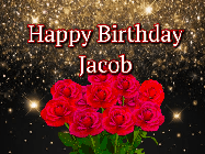 Happy Birthday Jacob GIF: A beautiful birthday gif with a bouquet of flowers and animated hearts on a black and glitter background.