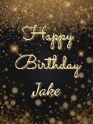 Happy Birthday Jake GIF: A beautiful happy birthday gif on a dark glitter background with bubbles and animation. It reads Happy Birtday. Customize it!