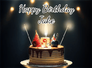 Happy Birthday Jake GIF: Animated birthday cake gif with sparklers on a dark background. Personalize up to 3 lines of text.