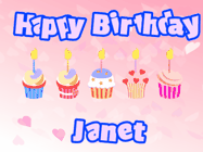 Happy Birthday Janet GIF: Pink animated birthday gif with 5 cupcakes and candles and animated text you can customize with name.