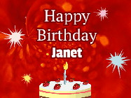 Happy Birthday Janet GIF: A bright red happy birthday gif animated with a cake candle, and glitter and sparkles. Customize with name.