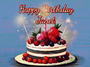 Happy Birthday Janet GIF: Animated GIF of a birthday cake covered in berries with 2 sparklers and a candle, reads Happy Birthday Name. Customize it.