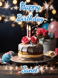 Happy Birthday Janet GIF: Sparkles and glitter happy birthday gif with a cake and flickering candles and sparklers behind the words happy birthday customize