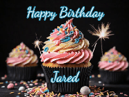 Happy Birthday Jared GIF: A delicious cupcake gif with animated sparkles reading Happy Birthday with a name to customize