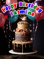 Happy Birthday Jasmine GIF: Beautiful birthday cake animated gif, a celebration of balloons, confetti, and sparklers. Customize banner and name.