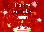 Happy Birthday Jason GIF: A bright red happy birthday gif animated with a cake candle, and glitter and sparkles. Customize with name.