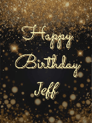 Happy Birthday Jeff GIF: A beautiful happy birthday gif on a dark glitter background with bubbles and animation. It reads Happy Birtday. Customize it!