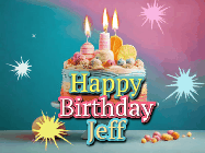 Happy Birthday Jeff GIF: A colorful animated Happy Birthday Cake GIF with swirling sparkles and flickering candles. It reads Happy Birthday Name