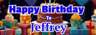 Happy Birthday Jeffrey GIF
