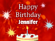 Happy Birthday Jennifer GIF: A bright red happy birthday gif animated with a cake candle, and glitter and sparkles. Customize with name.