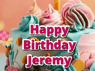 Happy Birthday Jeremy GIF