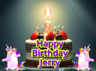 Happy Birthday Jerry GIF: An animated gif with 2 unicorns and a birthday candle on a cake.