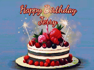 Happy Birthday Jerry GIF: Animated GIF of a birthday cake covered in berries with 2 sparklers and a candle, reads Happy Birthday Name. Customize it.