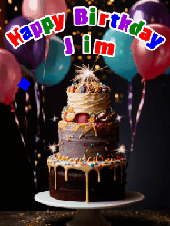 Happy Birthday Jim GIF: Beautiful birthday cake animated gif, a celebration of balloons, confetti, and sparklers. Customize banner and name.