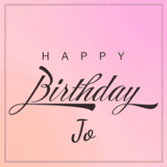Happy Birthday Jo GIF: A beautiful birthday cake gif with animated sparkles and glitter Happy Birthday Name you can customize