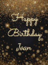 Happy Birthday Joan GIF: A beautiful happy birthday gif on a dark glitter background with bubbles and animation. It reads Happy Birtday. Customize it!