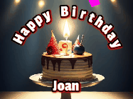 Happy Birthday Joan GIF: Animated happy birthday gif with a cake and flickering candles with colorful falling confetti and text reading Happy Birthday