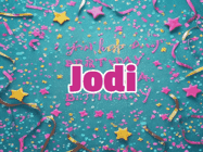 Happy Birthday Jodi GIF