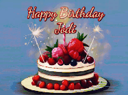 Happy Birthday Jodi GIF: Animated GIF of a birthday cake covered in berries with 2 sparklers and a candle, reads Happy Birthday Name. Customize it.