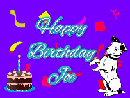 Happy Birthday Joe GIF: Silly happy birthday gif with a cute dog in a corner and rainbow animation confetti. Birthday cake in order with candle.