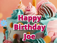 Happy Birthday Joe GIF