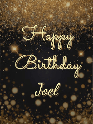 Happy Birthday Joel GIF: A beautiful happy birthday gif on a dark glitter background with bubbles and animation. It reads Happy Birtday. Customize it!