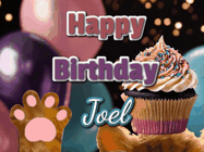 Happy Birthday Joel GIF: Cute Kitten Birthday Cupcake GIF with a cupcake raised by a cats head, then it pulls down text reading Happy Birthday Name
