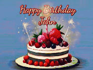 Happy Birthday John GIF: Animated GIF of a birthday cake covered in berries with 2 sparklers and a candle, reads Happy Birthday Name. Customize it.