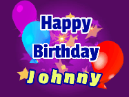 Happy Birthday Johnny GIF: A lovely purple birthday gif animated with moving text, a balloon, and bubbles. Customize it.