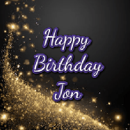 Happy Birthday Jon GIF: A beautiful Animated Happy Birthday GIF full of glitter and fireworks. It reads Happy Birthday Name and can be customized.