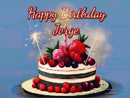 Happy Birthday Jorge GIF: Animated GIF of a birthday cake covered in berries with 2 sparklers and a candle, reads Happy Birthday Name. Customize it.