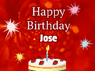 Happy Birthday Jose GIF: A bright red happy birthday gif animated with a cake candle, and glitter and sparkles. Customize with name.