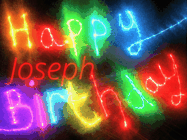 Happy Birthday Joseph GIF: Flashing neon happy birthday gif with a name you can customize. The Happy Birthday is colourful.