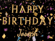 Happy Birthday Joseph GIF