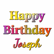 Happy Birthday Joseph GIF