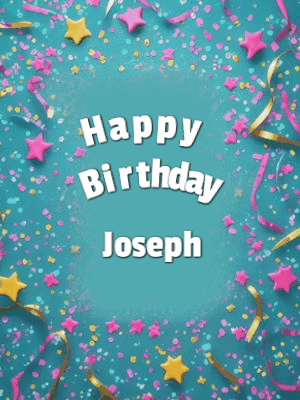 Happy Birthday Joseph GIF 80