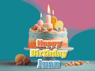 Happy Birthday Juan GIF 92