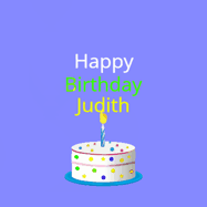 Happy Birthday Judith GIF: What a cute birthday gif! an emoji happy face falls down with a balloon, reveals a birthday cake, and rolls away.