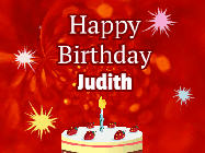 Happy Birthday Judith GIF: A bright red happy birthday gif animated with a cake candle, and glitter and sparkles. Customize with name.