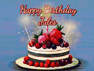 Happy Birthday Jules GIF: Animated GIF of a birthday cake covered in berries with 2 sparklers and a candle, reads Happy Birthday Name. Customize it.